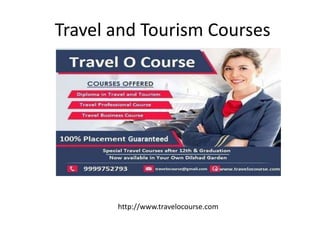Travel and Tourism Courses
http://www.travelocourse.com
 