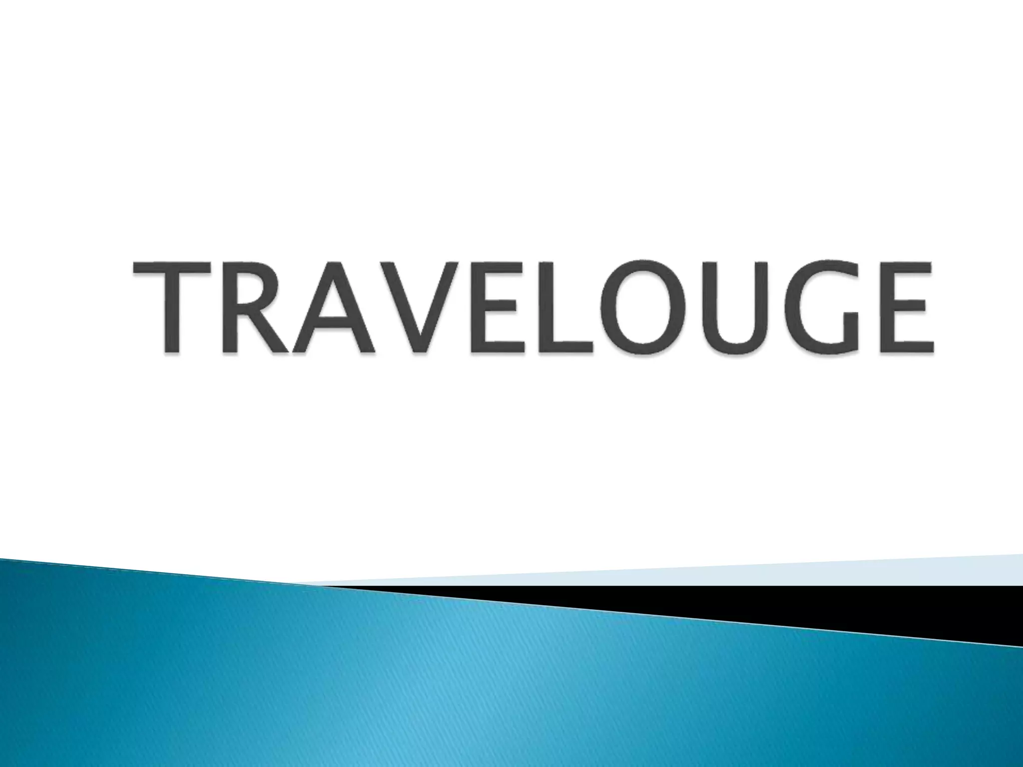 Travelouge PPTX Travelouge pptx