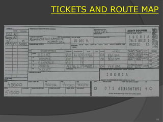 TICKETS AND ROUTE MAP
68
 