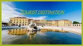 TOURISTDESTINATION
 
