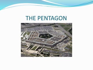 THE PENTAGON
 