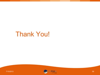 Thank You!

7/10/2013

59

 