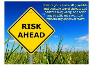 Travel risk management safety and security tips.image.tony ridley.95