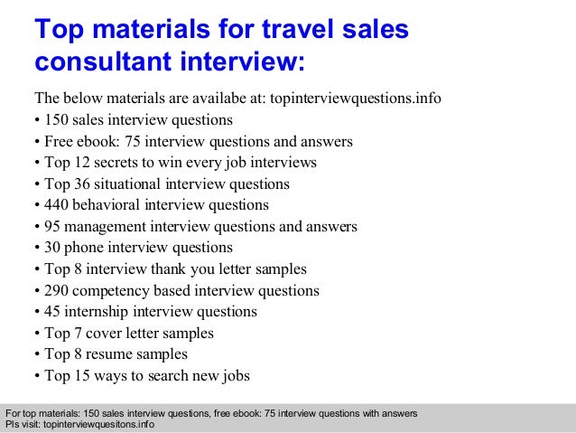 Travel Sales Consultant Interview Questions Travel Sales Consultant Interview Questions