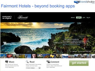 Fairmont Hotels - beyond booking apps 