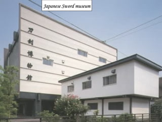 Japanese Sword museum 