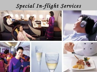 Special In-flight Services 