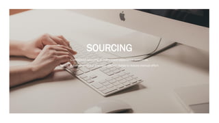 SOURCING
Competitive sourcing of every travel experience worldwide.
Speed, automation and a one stop solution helps to reduce manual effort.
 