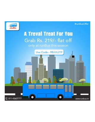 Travel Treat For You From runBus