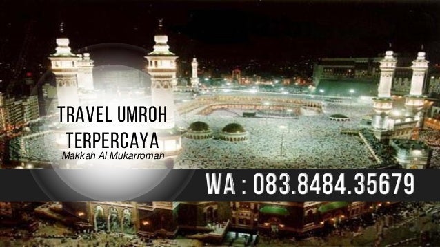 Travel Umroh Terpercaya