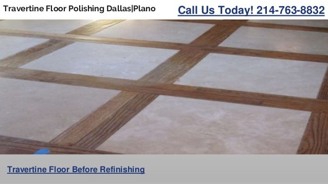 Travertine Floor Polishing Dallas Plano
