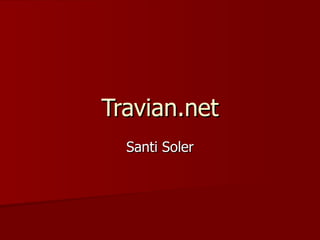 Travian.net Santi Soler 