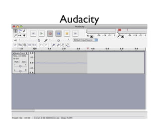 Audacity
 