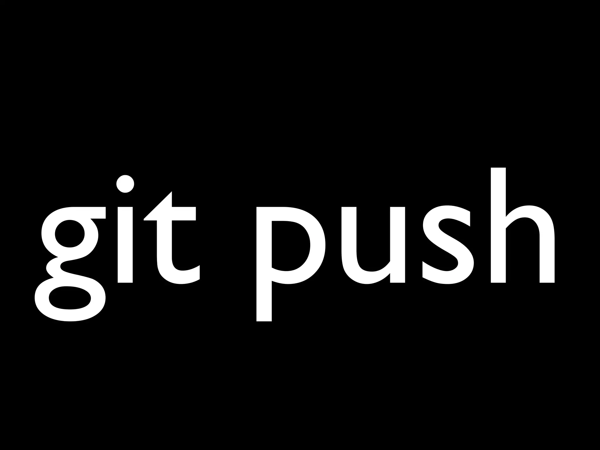 git push
 