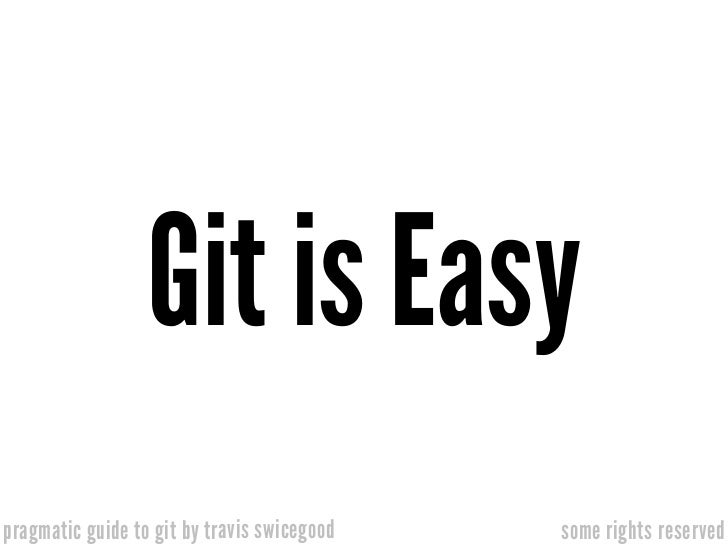 Pragmatic Guide To Git - 