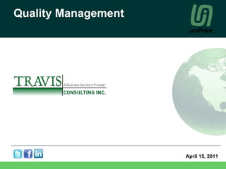 Quality Management April 15, 2011 