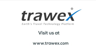 Trawex travel content ppt