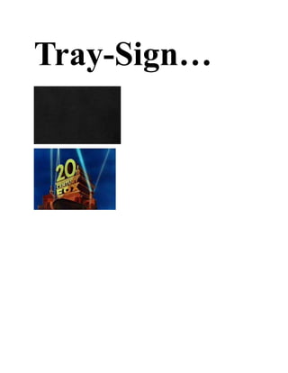 Tray-Sign…
 