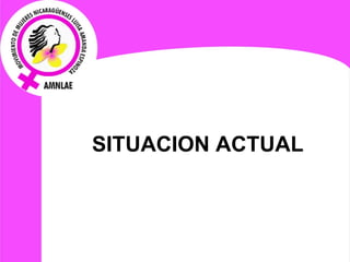 SITUACION ACTUAL 