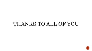 THANKS TO ALL OF YOU
 
