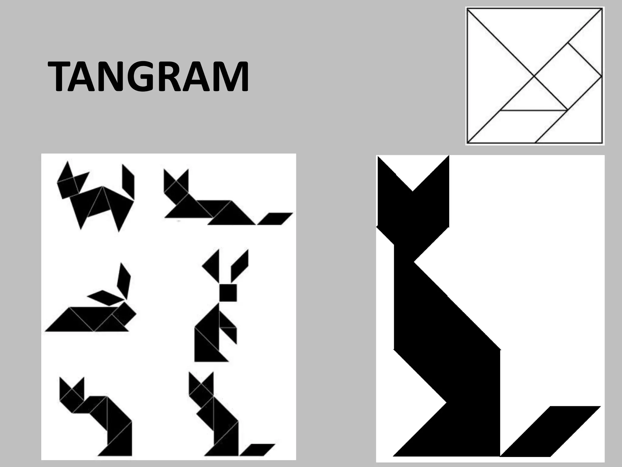 TANGRAM
 