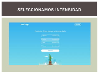 SELECCIONAMOS INTENSIDAD
 