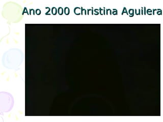 Ano 2000 Christina Aguilera 
