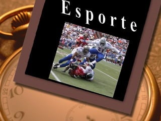 E s p o r t e 