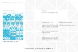 trends research center fashion trend report 2014 121micro > popnography
O que é?
Por que razão é cool? Tendências relacionadas
CapadaBrutusCasa;Kyary:fromPoptoArtPop
1. A capa da Brutus Casa, uma revista de
Design, representa Kyary Pamyu Pamyu,
cantora Pop Japonesa e uma das principais
figuras do Kawaii (Japanese Cuteness), num
fundo de Andy Warhol, associando primei-
ramente duas realidades e simbologias cul-
turais e artísticas numa explosão de símbo-
los da cultura Popular.
2. Articulação da cultura Popular de uma
forma bastante atrativa, interligando códigos
complexos específicos e criando uma imagem
cativante e simultaneamente excessiva, resul-
tando num exagero popnográfico, ultrapassan-
do as barreiras da semiótica.
Beautiful People (Macro)
Wonderland, Experience & Stories (Macro)
manifestações
Kyary: from Pop toArt Pop
fonte
Documento licenciado a Joao PA com o email joao.peres@ayrww.com
 