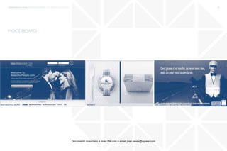 trends research center fashion trend report 2014 33macro > beautiful People
moodboard
McFancy Karl Lagerfeld E segurança rodoviáriarede Beautiful People
Documento licenciado a Joao PA com o email joao.peres@ayrww.com
 