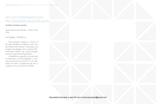 trends research center fashion trend report 2014 51macro > from revolution to action and demand
estudo comparado das
mentalidades relacionadas
Tendências Relacionadas:
Anger,Distrust and Cynicism – Science of the
Time
IconToppling – BrainReserve
Numa primeira instância, a Science of
the Time identificou a Tendência como “An-
ger, Distrust and Cynicism”. Entretanto, a sua
perspetiva foi alargada e foca-se agora na “Re-
sentimental Culture”, que reside principal-
mente nos aspetos de desacreditação.
A BrainReserve junta-lhe o seu lado mais
revolucionário, com “IconToppling” – as pes-
soas não querem mais envolver-se com insti-
tuições de poder e organizações que não se
coadunem com as suas visões do mundo.
Documento licenciado a Joao PA com o email joao.peres@ayrww.com
 