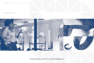 trends research center fashion trend report 2014 92micro > cool digitalization
sign language ring
óculos ray ban energia solar
moodboard
loja interativa phillips
Documento licenciado a Joao PA com o email joao.peres@ayrww.com
 