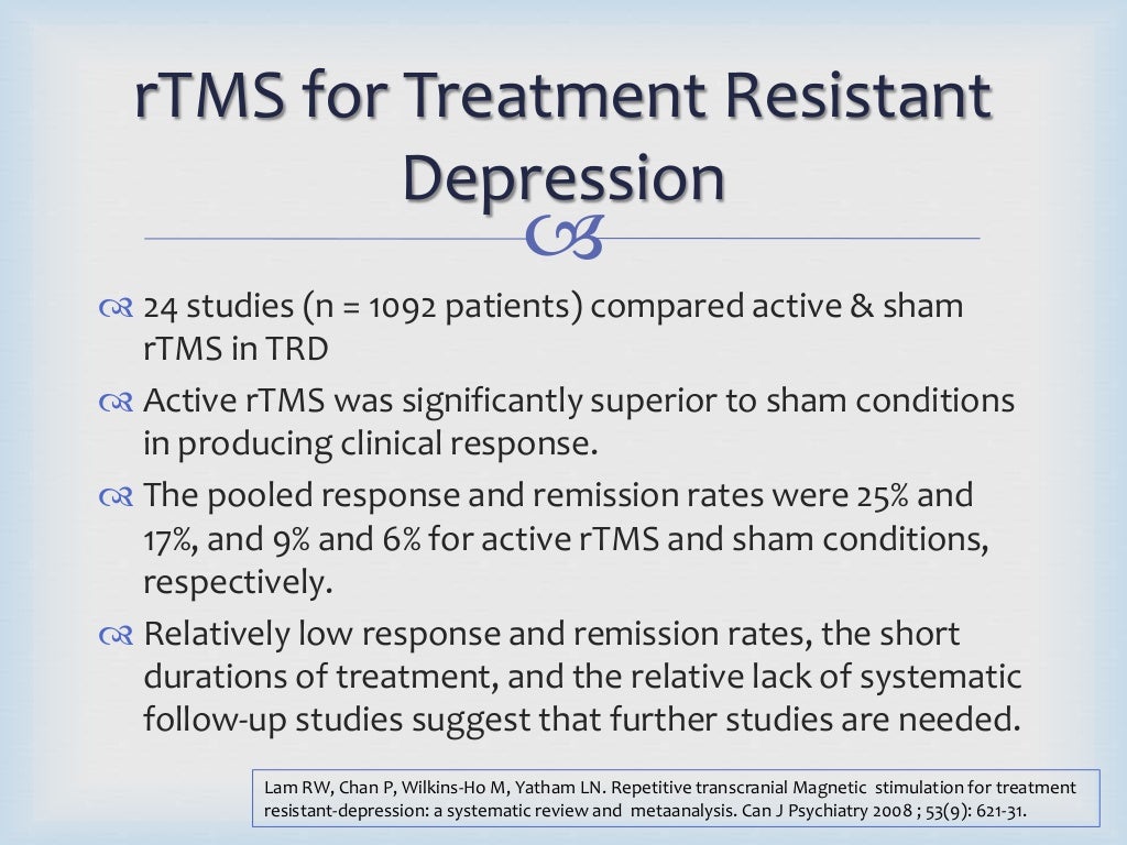 TREATMENT RESISTANT DEPRESSION