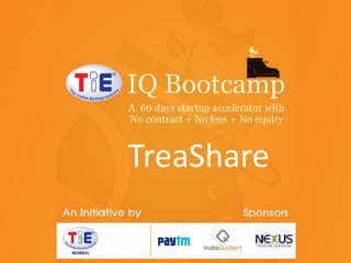 #TIEBootcamp

TreaShare

 