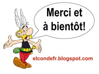 elcondefr.blogspot.com
Merci et
à bientôt!