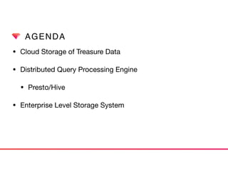 Real World Storage in Treasure Data | PDF