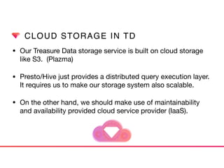 Real World Storage in Treasure Data | PDF
