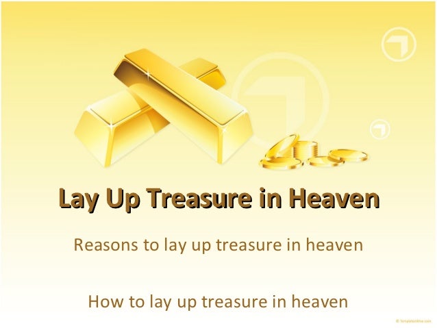 Treasure In Heaven