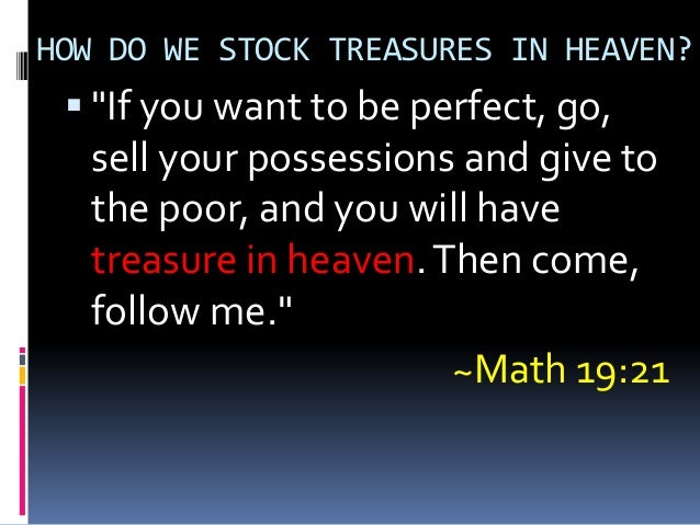 Treasures In Heaven