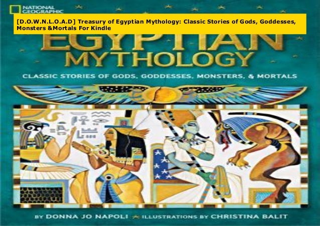 [D.O.W.N.L.O.A.D] Treasury of Egyptian Mythology Classic