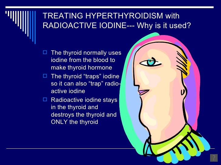 Treating Hyperthyroidism