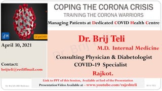 Treating COVID at Hospital- Dr. Brij Teli