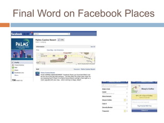 Final Word on Facebook Places
 