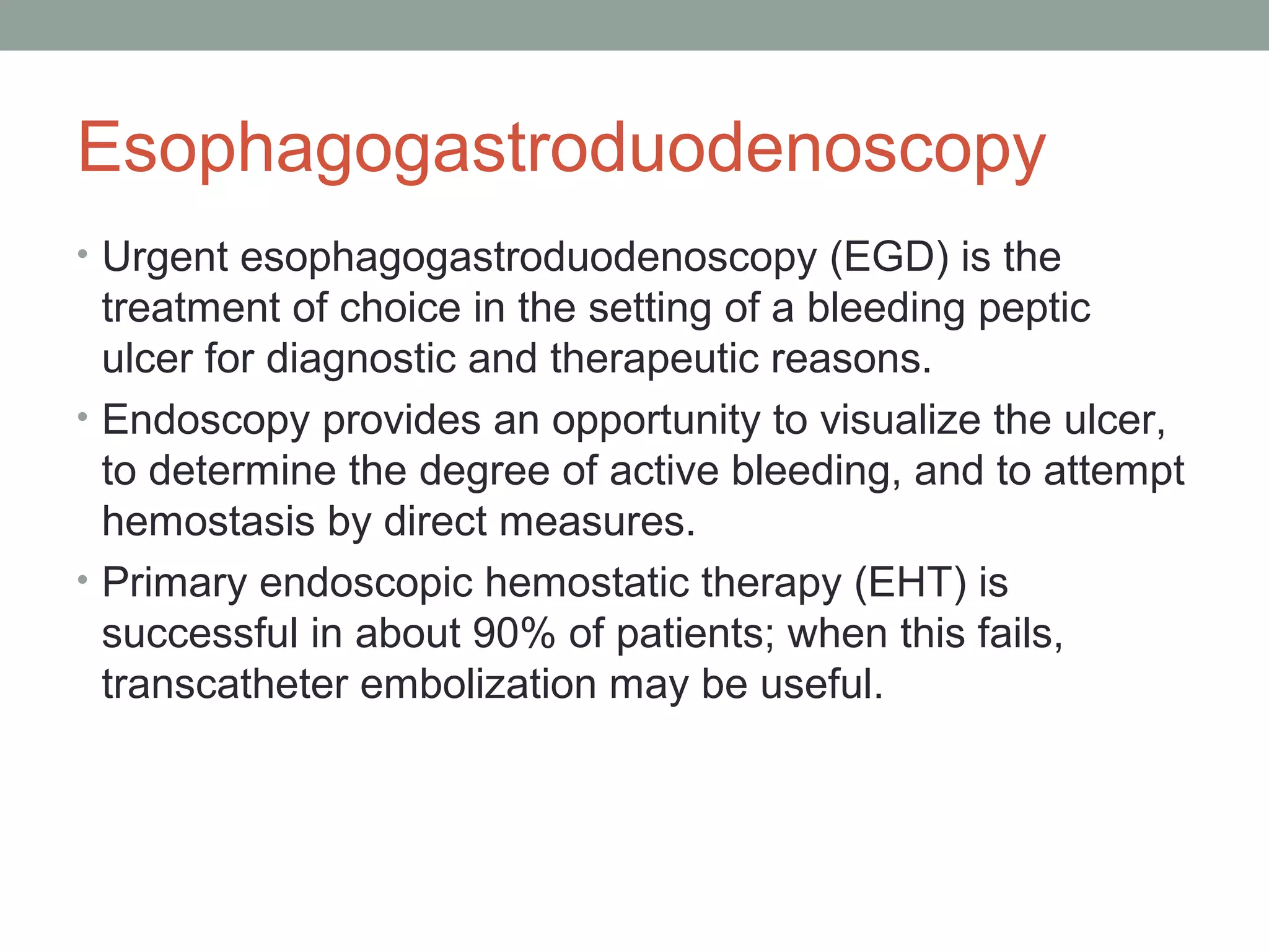 Egd Risks Treatment for bleeding duodenal ulcer | PPT