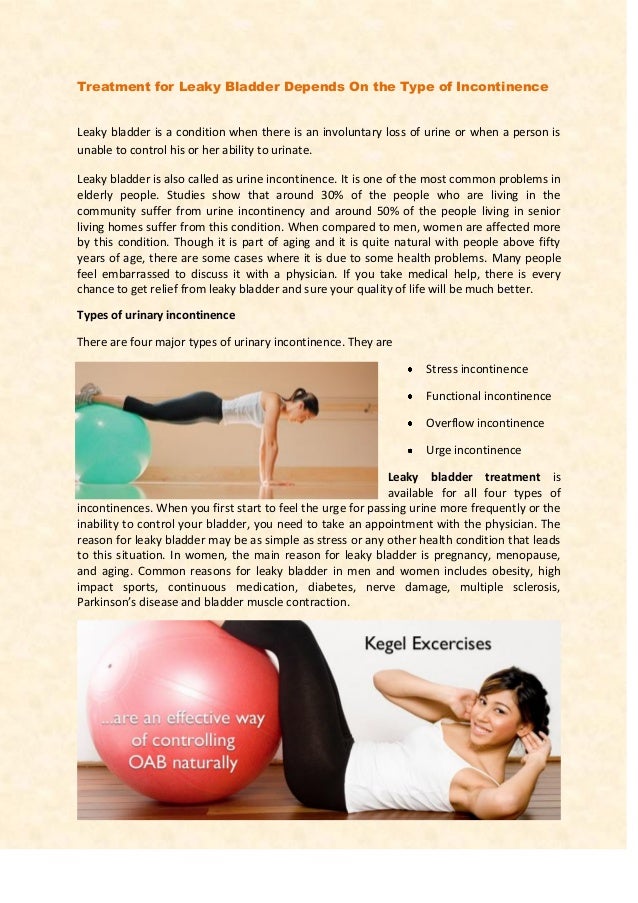 Treatment for leaky bladder
