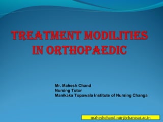 Mr. Mahesh Chand
Nursing Tutor
Manikaka Topawala Institute of Nursing Changa
maheshchand.nur@charusat.ac.in
 