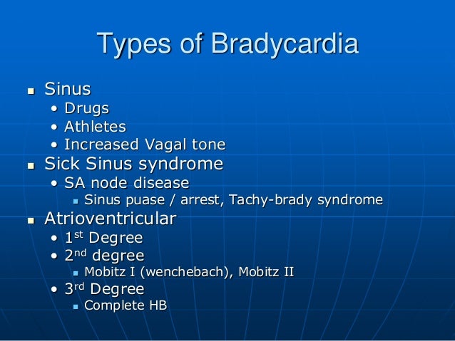Treatment Of Bradycardia Treatment Of Bradycardia