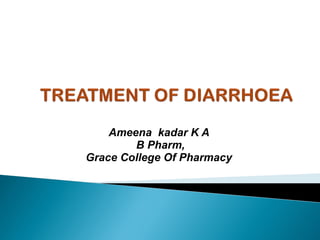 Ameena kadar K A
B Pharm,
Grace College Of Pharmacy
 