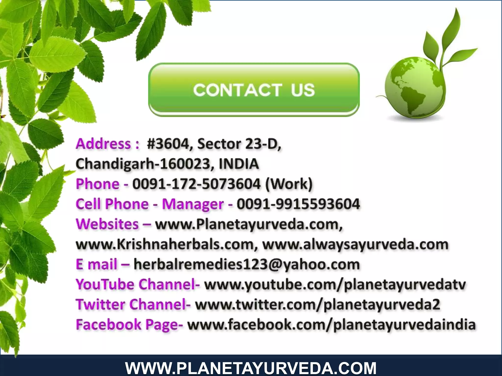WWW.PLANETAYURVEDA.COMWWW.PLANETAYURVEDA.COM
 
