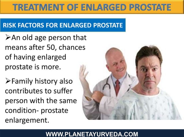What Is The Gold Standard Treatment For Enlarged Prostate Treatment of enlarged prostate gland in Ayurveda | PPT
